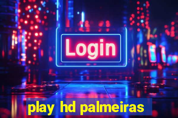 play hd palmeiras